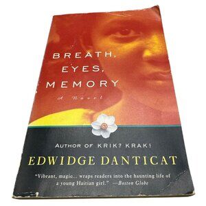 Breath Eyes Memory By Edwidge Danticat Paperback book Novel Contemporaries READ